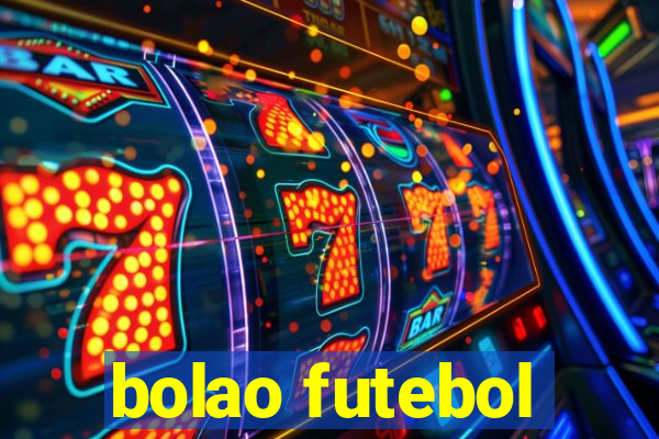 bolao futebol